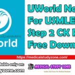 UWorld Notes 2023 For USMLE Step 2 CK PDF Free Download