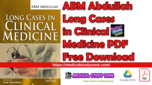ABM Abdullah Long Cases in Clinical Medicine PDF Free Download