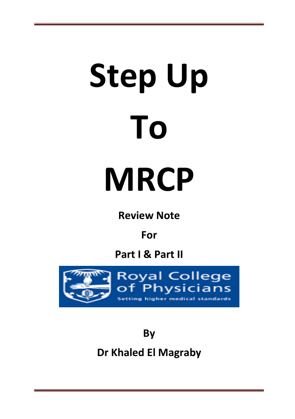 Dr Khaled Magraby Step Up to MRCP Review Notes PDF Free Download