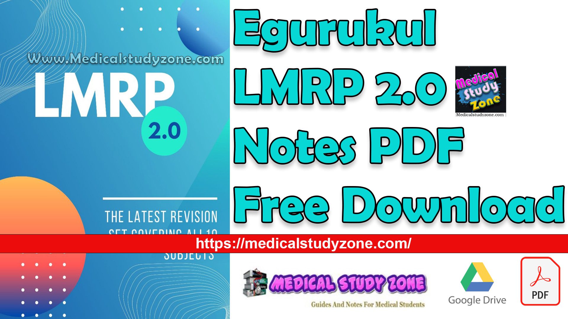 Egurukul LMRP 2.0 Notes PDF Free Download [All 19 Subjects]