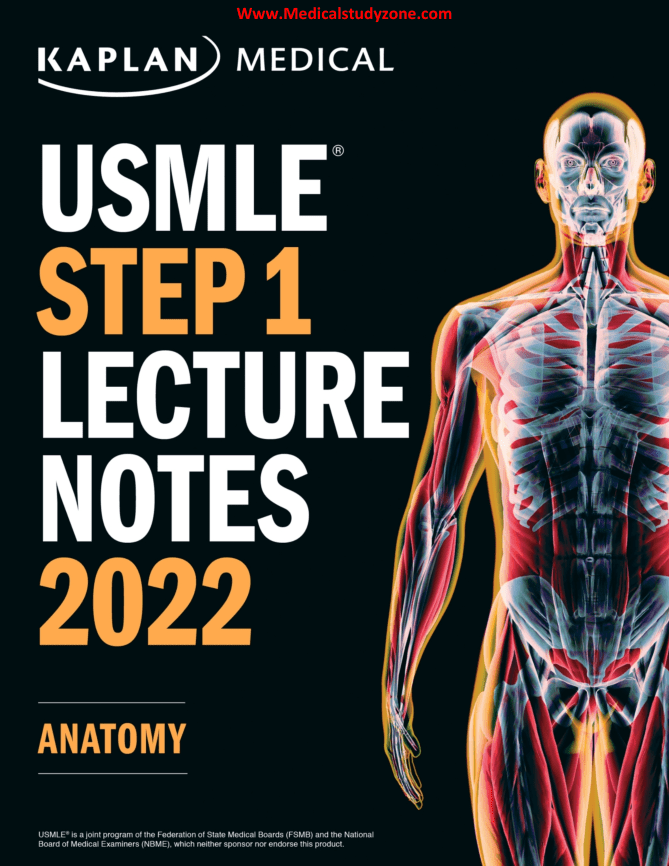 Kaplan USMLE Step 1 Anatomy Lecture Notes 2022 PDF Free Download