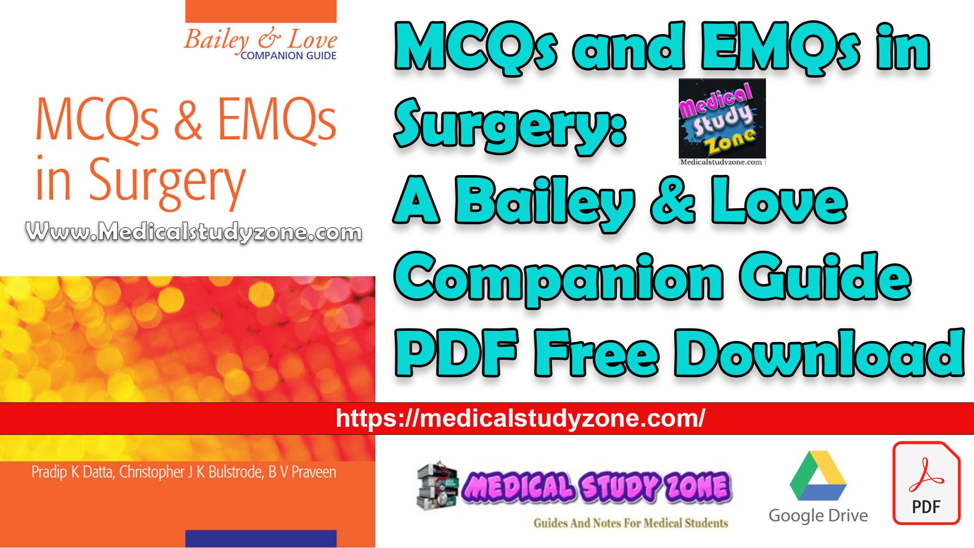 MCQs and EMQs in Surgery: A Bailey & Love Companion Guide PDF Free Download