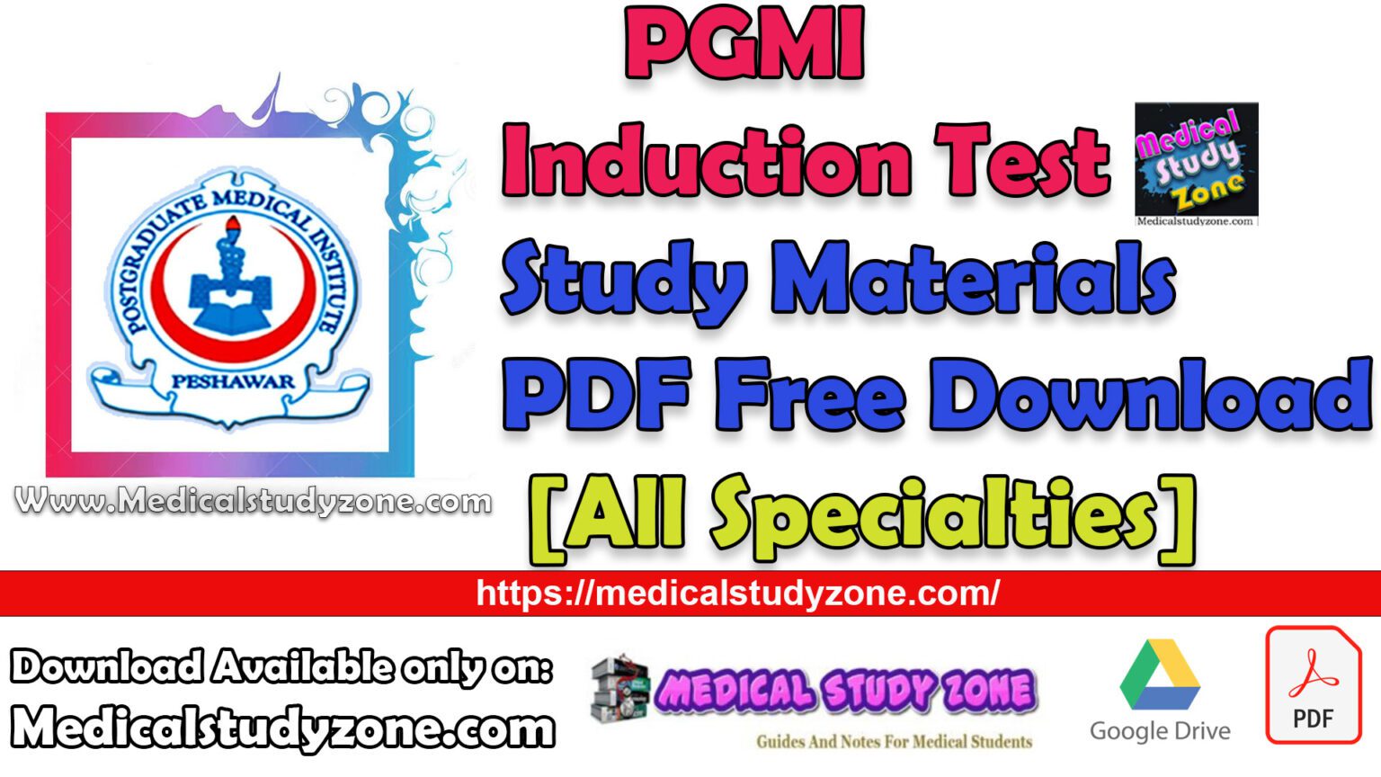 PGMI Induction Test Study Materials PDF Free Download [All Specialties] Medical Study Zone
