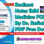 Radiant Notes IMM Medicine FCPS 2 Dr. Rafiullah PDF Free Download