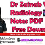 Dr Zainab Vora Radiology Notes PDF Free Download