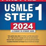 First Aid for the USMLE Step 1 2024 34th Edition PDF Free Download