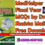 MedHelper Final Year MCQs by Dr Shaista Malik PDF Free Download