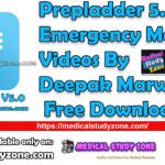 Prepladder 5.0 Emergency Medicine Videos By Deepak Marwah Free Download