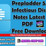 Prepladder 5.0 Infectious Disease Notes PDF Free Download