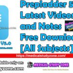 Prepladder 5.0 Latest 2023 Videos and Notes Free Download [All Subjects]