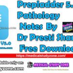 Prepladder 5.0 Pathology Notes By Dr Preeti Sharma Free Download