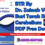 BTR By Dr. Zainab Vora Buri Tarah Ratto Cerebellum PDF Free Download