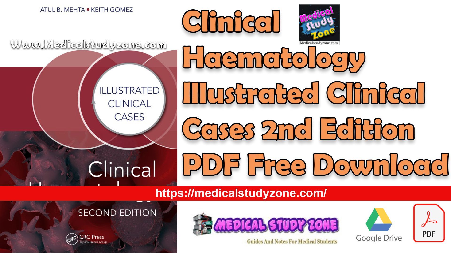 Clinical Haematology Illustrated Clinical Cases 2nd Edition PDF Free Download