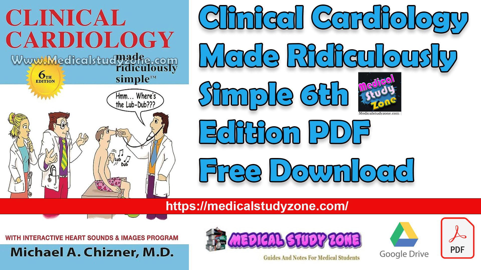 Clinical Cardiology Made Ridiculously Simple 6th Edition PDF Free Download