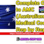 Complete Guide to AMC (Australian Medical Council) 2023 Step by Step