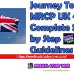 Journey To MRCP UK 2023 - Complete Step by Step Guidelines