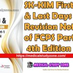 SK-KIM First Aid & Last Days Revision Notes of FCPS Part-1 4th Edition PDF Free Download