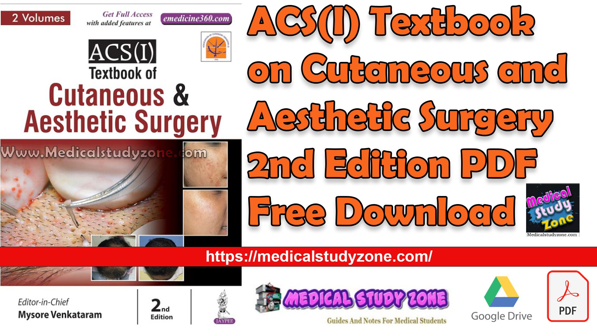 ACS(I) Textbook on Cutaneous and Aesthetic Surgery 2nd Edition PDF Free Download