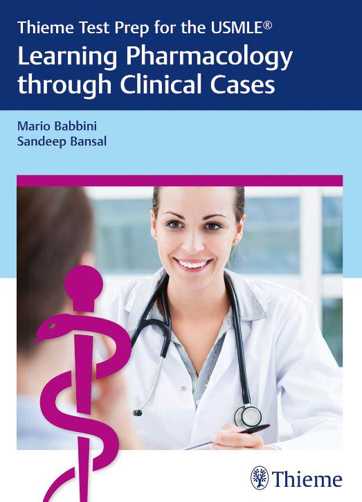 Thieme Test Prep for the USMLE®: Learning Pharmacology through Clinical Cases PDF Free Download