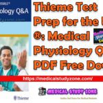 Thieme Test Prep for the USMLE®: Medical Physiology Q&A PDF Free Download