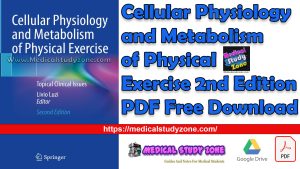 Cellular Physiology and Metabolism of Physical Exercise 2nd Edition PDF Free Download