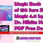 Magic Book of 150 Sure Shot Magic 4.0 by Dr. Nikita Nanwani PDF Free Download