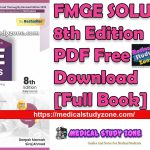 FMGE SOLUTIONS 8th Edition PDF Free Download [Full Book]