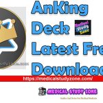 AnKing Deck Latest 2024 Free Download