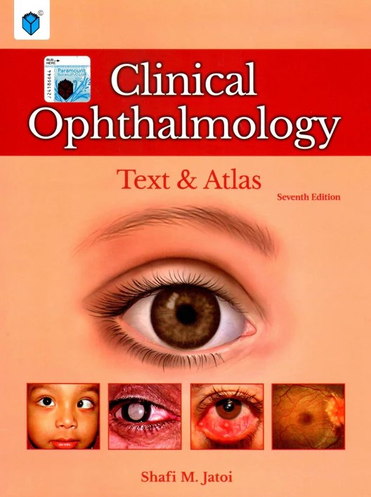 Jatoi Clinical Ophthalmology Text & Atlas 7th Edition PDF Free Download