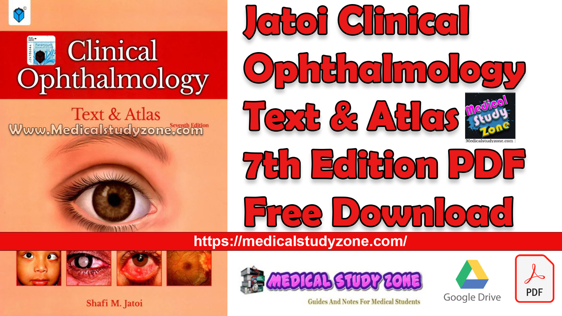 Jatoi Clinical Ophthalmology Text & Atlas 7th Edition PDF Free Download