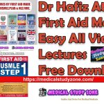 Dr Hafiz Atif First Aid Made Easy All Video Lectures Free Download