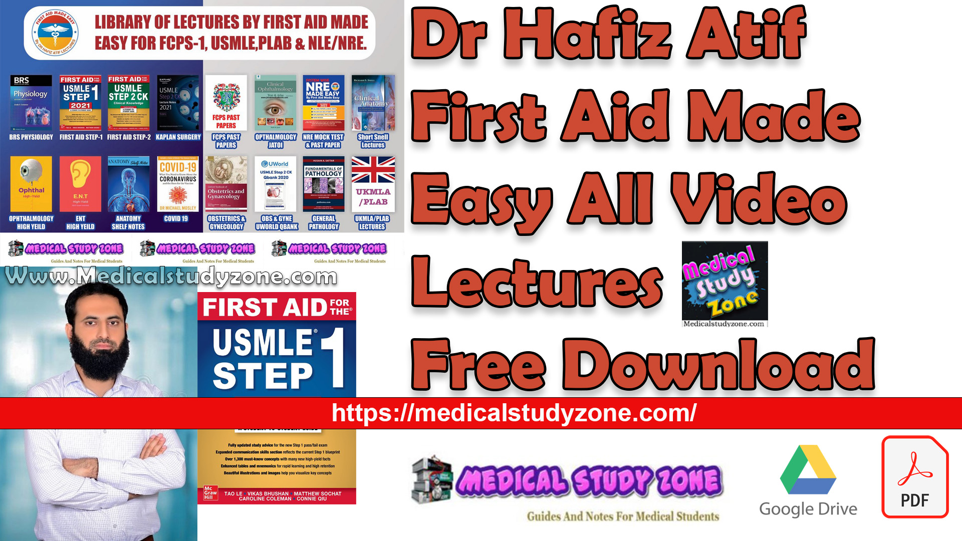 Dr Hafiz Atif First Aid Made Easy All Video Lectures Free Download