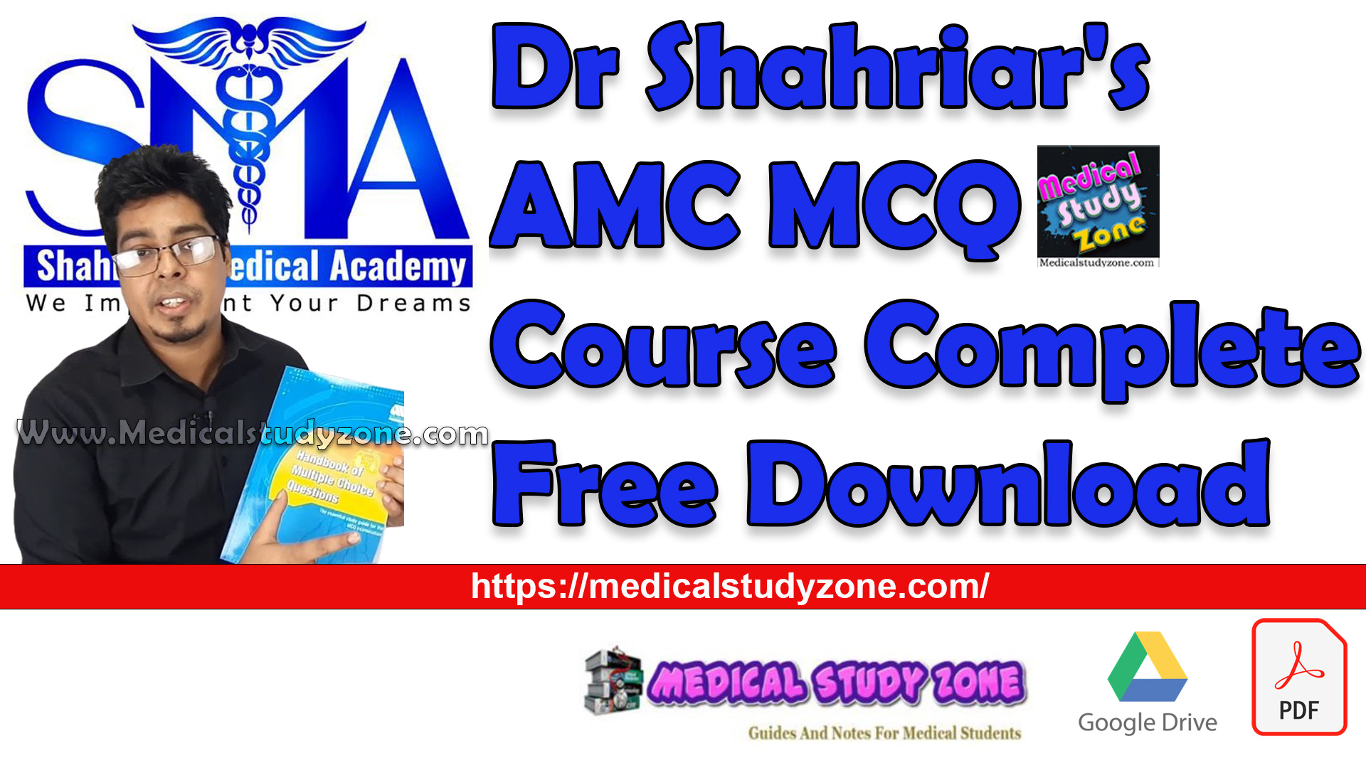 Dr Shahriar's AMC MCQ Course Complete 2024 Free Download