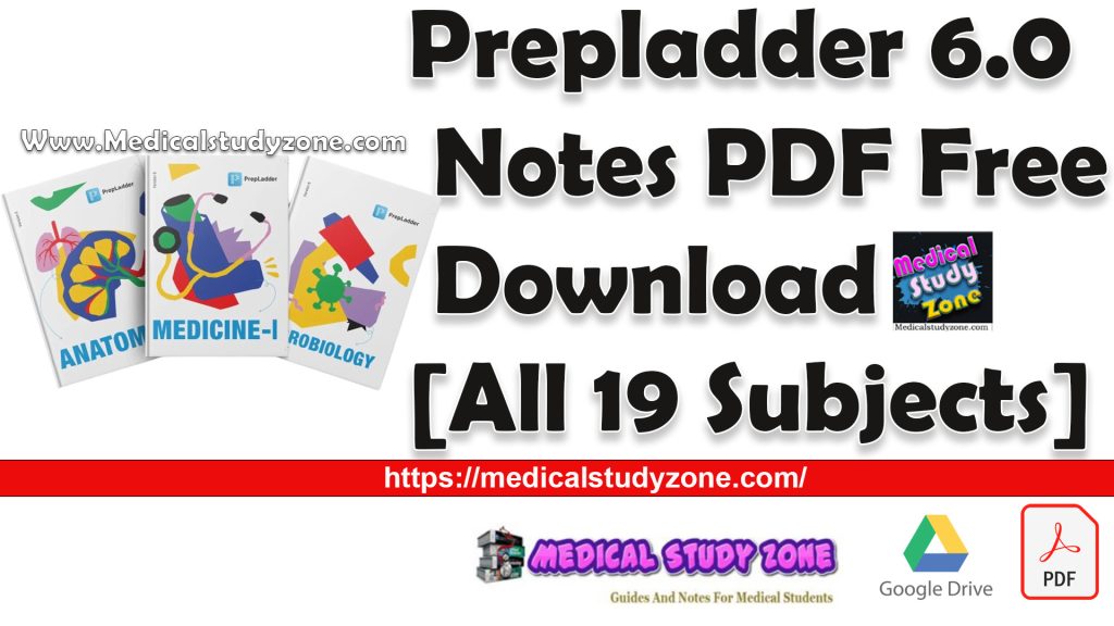 Prepladder 6 0 Notes PDF Free Download HD Quality All 19 Subjects