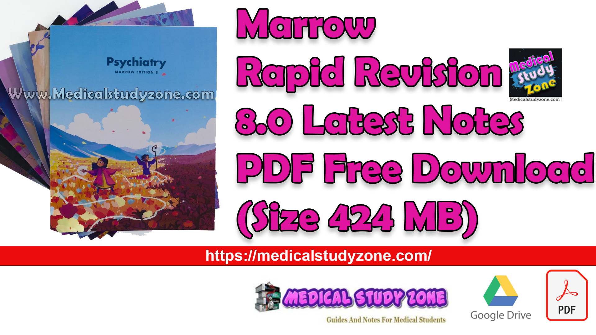 Marrow Rapid Revision 8.0 Latest Notes PDF Free Download (Size 424 MB)