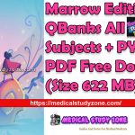 Marrow Edition 8 QBanks All 19 Subjects + PYQs PDF Free Download (Size 622 MB)