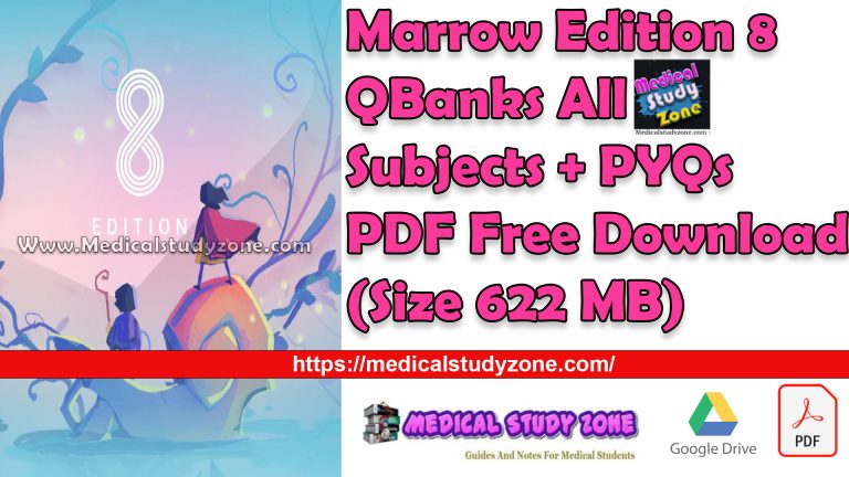 Marrow Edition 8 QBanks All 19 Subjects + PYQs PDF Free Download (Size ...