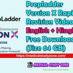 Prepladder Version X Rapid Revision Videos English + Hinglish Free Download (Size 64 GB)