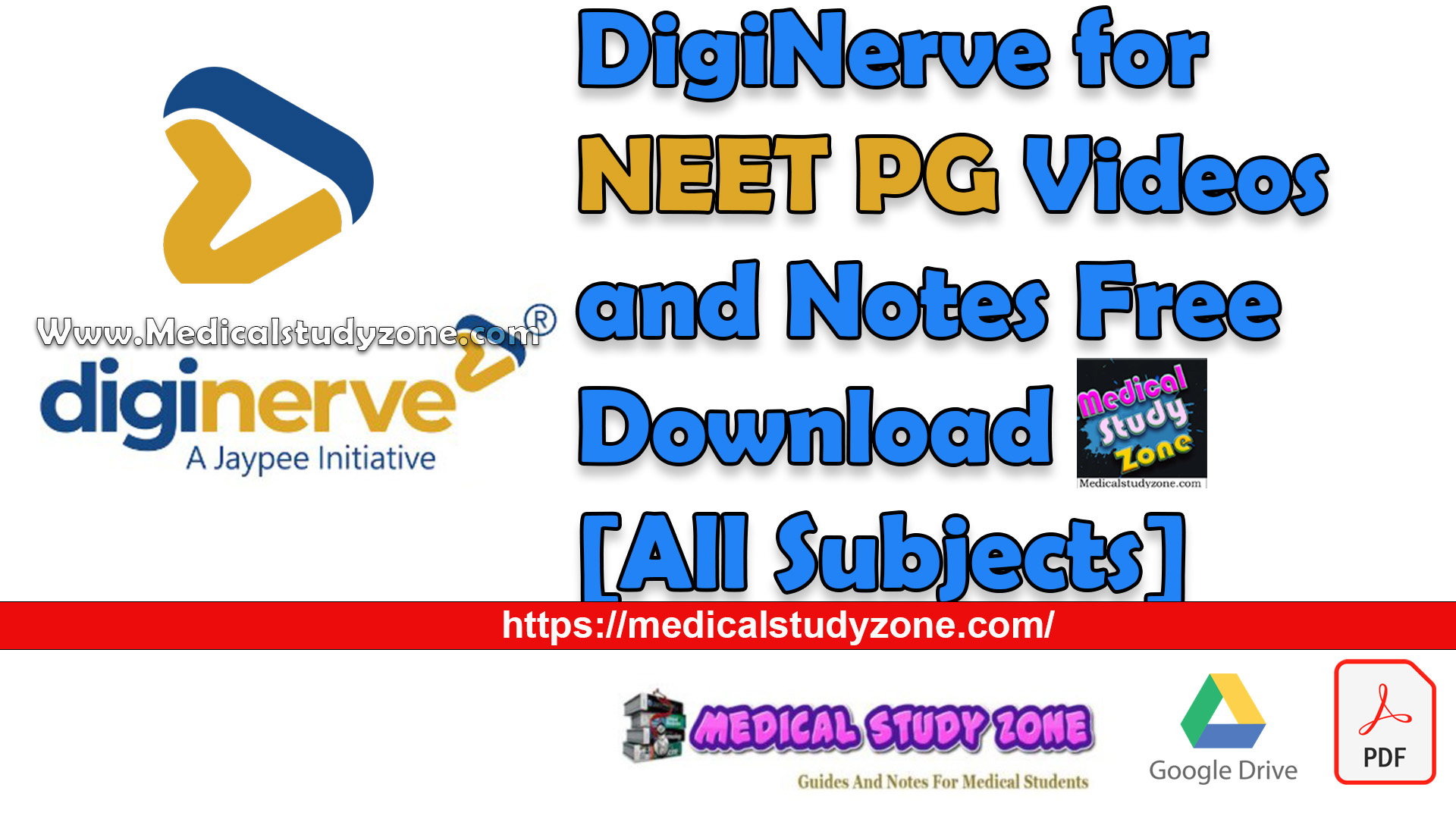 DigiNerve for NEET PG Videos and Notes Free Download [All Subjects]