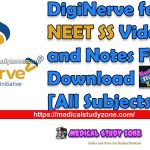DigiNerve for NEET SS Videos and Notes Free Download [All Subjects]
