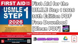 First Aid for the USMLE Step 1 2026 36th Edition PDF Free Download [Clean PDF Without Watermark]