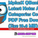 MplusX QBank Latest Notes All Categories Complete PDF Free Download (Size 19.6 MB)